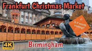 Birmingham Frankfurt Christmas Market 2023  Opening Day 4K [upl. by Ariajay707]