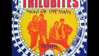 The Trilobites  Night Of The Many Deaths 1986 [upl. by Asim264]