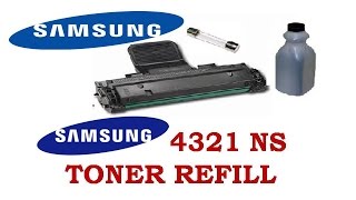 SAMSUNG TONER Refill  SCX 4321NS 2024 [upl. by Filippa]