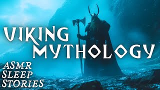 Myths Of The VIKINGS Norse God Tales  Fantasy Bedtime Stories  Thor amp Loki  Cozy Scottish ASMR [upl. by Atnes]