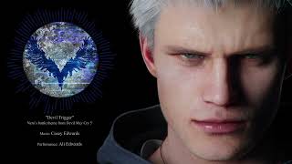 Devil Trigger  Neros battle theme from Devil May Cry 5 4K Full Song With Lyrics [upl. by Annabella]