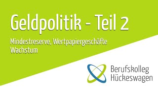 Geldpolitik Teil 2  geldpolitische Instrumente der EZB einfach erklärt Mindestreservepolitik VWL [upl. by Yenattirb]