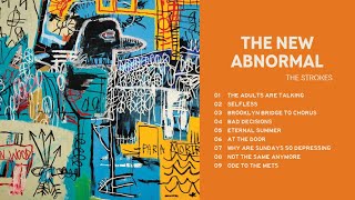 The Strokes  The New Abnormal Full Album [upl. by Gnoud362]