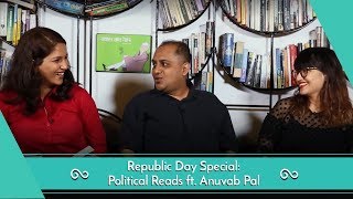 BoTCast Episode 25 feat Anuvab Pal Political Books Republic Day Special [upl. by Nnhoj]