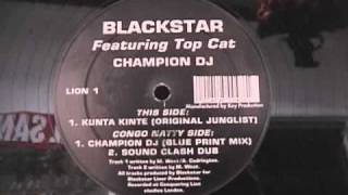 blackstar  kunta kinte topcat original junglist [upl. by Annerahs]