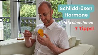 Schilddrüsenhormone richtig einnehmen wann wie oft womit [upl. by Ronaele]