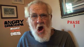 The Angry Grandpa Movie Angry Never Dies Phase 1 [upl. by Yelbmik462]