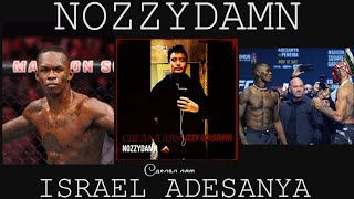 NOZZYDAMN  Сделал лям FREESTYLEBENDER Israel Adesanya  Rap \ HipHop \ Исраэль Адесанья UFC 287 [upl. by Aicelav]