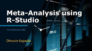 Meta analysis using RStudio Continuous Variables [upl. by Mae]