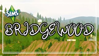 The Sims 3 World Overview  Bridgewood POPULATED [upl. by Alvira]