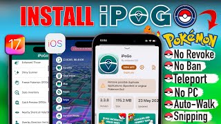 iPogo 2024 iOS How to Install amp Use Pokémon GO Spoofer 🔥No ban Or Any Revokes Ever [upl. by Eelessej20]