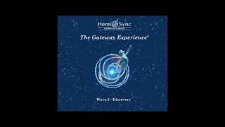 Hemi Sync Gateway Experience 02 Wave 01 T02 Discovery intro to focus 10 [upl. by Purpura]