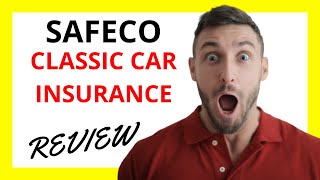 🔥 Safeco Classic Car Insurance Review Pros and Cons [upl. by Deloria738]