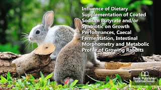 Influence of Dietary Supplementation of Coated Sodium Butyrate andor Synbiotic on Growth [upl. by Ernest350]