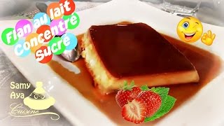 Flan au lait concentré sucré Nestlé dessert pour ramadan [upl. by Rizzo]