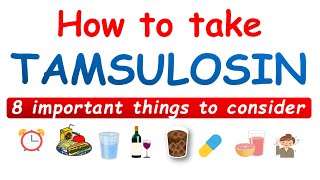 Tamsulosin Flomax  How to take 8 important things to consider [upl. by Adrienne]