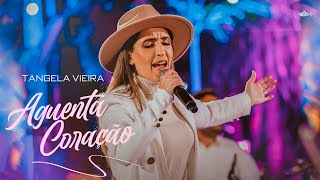 Tangela Vieira  Aguenta Coração  Pocket DVD Clipe Oficial [upl. by Selbbep]