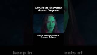 why did the resurrected Gamora disappear [upl. by Eustace]