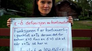 MatematikkTV Kalkulus Epsilondelta definisjonen av kontinuitet for funksjoner [upl. by Licec753]