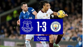 PREMIER LEAGUE HIGHLIGHTS EVERTON 13 MANCHESTER CITY [upl. by Elleimac]