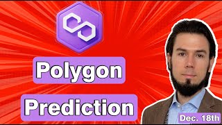 🚀 POLYGON MATIC PRICE PREDICTION December 18th 🚀 [upl. by Joceline]