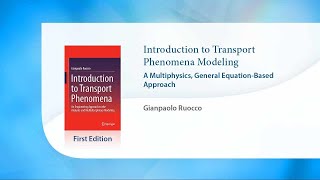 Introduction to Transport Phenomena Modeling [upl. by Jolynn]