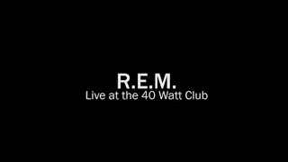 REM  Live at the 40 Watt Club 111992 Complete Concert [upl. by Reinald]