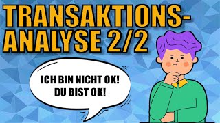 TRANSAKTIONSANALYSE  die Transaktionsanalyse nach Eric Berne einfach erklärt 22  ERZIEHERKANAL [upl. by Amethyst]