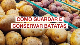 Como guardar e conservar batatas [upl. by Aseena]