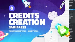 Credits Creation  GamiPress  Vikinger  WordPress amp BuddyPress Social Community [upl. by Lubet]