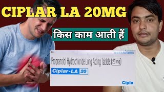 ciplar la 20 tablet in hindi  ciplar la 20 mg uses  ciplar la 20 mg tablet uses in hindi [upl. by Sirovat676]