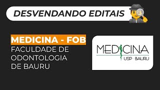 DESVENDANDO O EDITAL DE MEDICINA BAURU [upl. by Nileak]