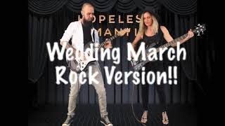 Wedding March  Rock Version Electric Guitar amp Bass [upl. by Nhojleahcim]