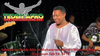 Seberta by Teddy Afro at Mohammed Wardis Memorial Event Khartoum Feb 19 2014 [upl. by Roter813]