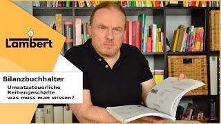 Umsatzsteuerliche Reihengeschäfte  was ist wichtig Bewegte unbewegte Lieferung Ortsbestimmung [upl. by Atrebor]