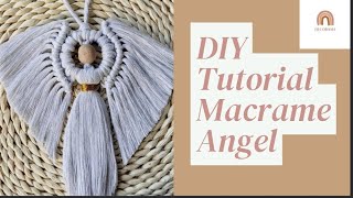 DIY Macrame Angel  Tutorial  Step by step  Easy macrame for beginners [upl. by Bruell]