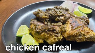 CHICKEN CAFREAL RECIPE  CHICKEN CAFREAL GOAN STYLE HOW TO MAKE CHICKEN CAFREAL [upl. by Winston]