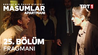 Masumlar Apartmanı 25 Bölüm Fragmanı [upl. by Bilow338]