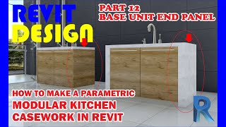 RD072 How to make Parametric Modular Kitchen Casework in Revit Part 12 Base Unit End Panel [upl. by Acimaj]