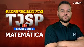 Concurso TJSP 2024 Revisão Final Matemática [upl. by Ellehs]