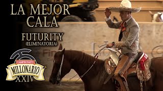 Mejor CALA DE CABALLO Futurity  Fase Eliminatoria  Cuco Raya  Campeonato Millonario 2021 THV [upl. by Keriann]