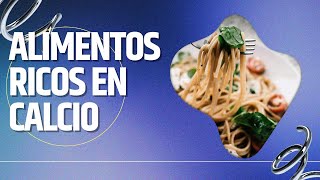 Alimentos ricos en calcio [upl. by Groos]