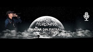 Adi Morosanu  Inima din piatra official lyric video [upl. by Adiana]