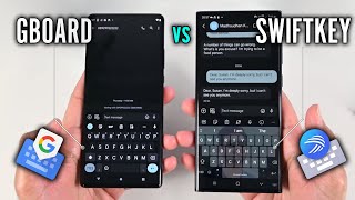 SwiftKey vs Gboard 2024  The Keyboard App We Were Waiting for [upl. by Orecul]