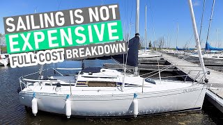 Sailing is Not Expensive  Full Cost Breakdown  ep 281 [upl. by Ruscio]