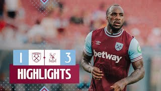 West Ham 13 Crystal Palace  PreSeason Highlights [upl. by Pontius]