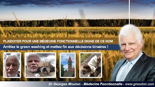 PLAIDOYER POUR UNE MÉDECINE FONCTIONNELLE DIGNE DE CE NOM [upl. by Sartin279]