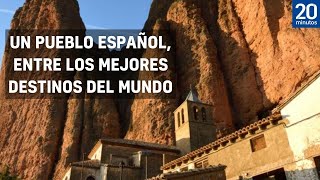 RIGLOS el PUEBLO ESPAÑOL que está entre los MEJORES DESTINOS del mundo en 2022 [upl. by Anya]