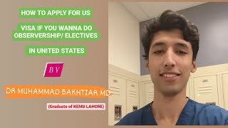 How To Apply For US Visa For Your Electives Observership match2024 usmle [upl. by Ah946]