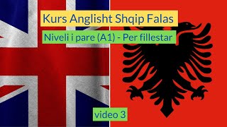 Kurs Anglisht Shqip Per Fillestar Falas  Niveli i Pare A1 I Anglisht Shqip Perkthim [upl. by Irahs173]